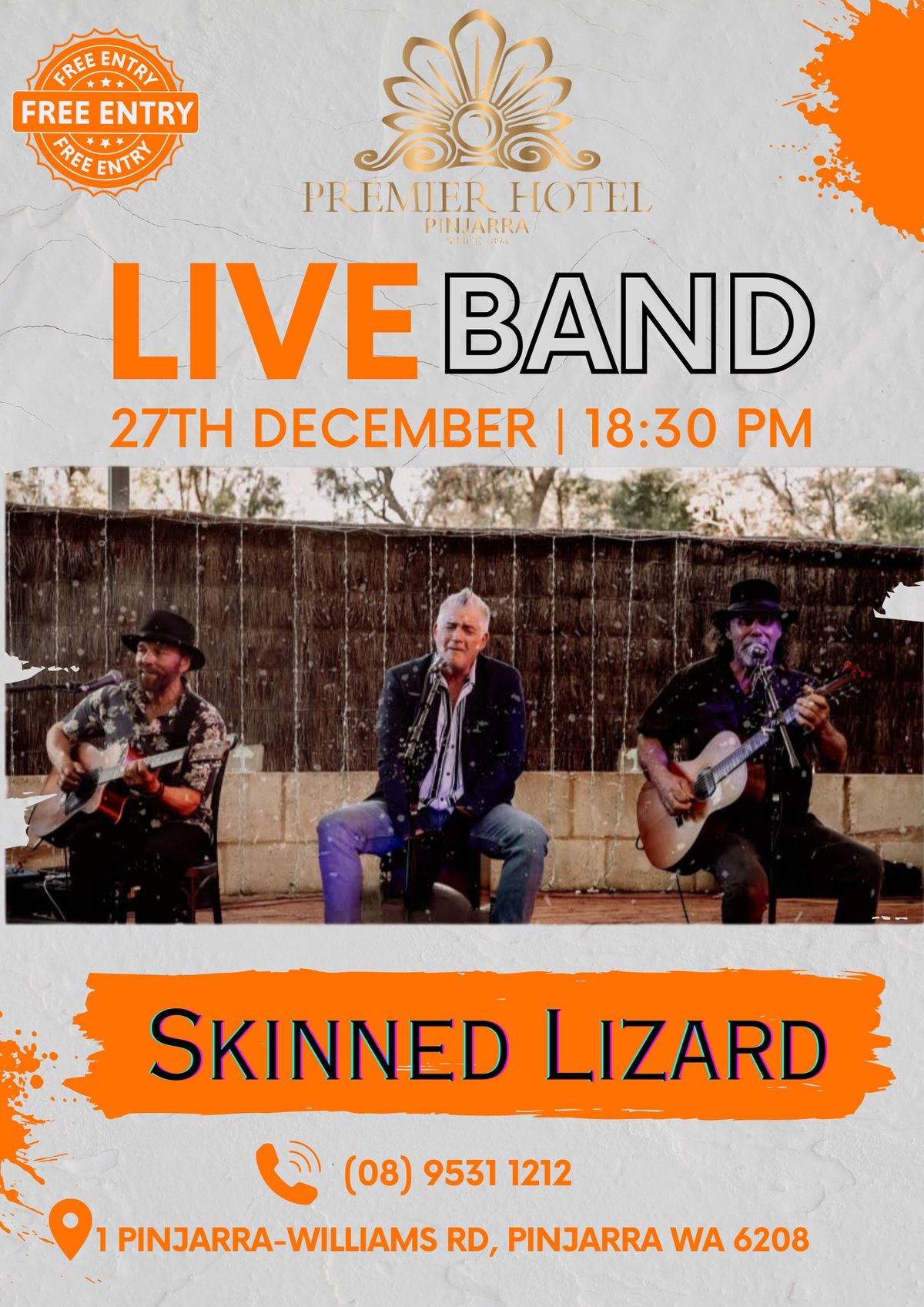 Skinned Lizard \u2013 Live at Premier Hotel Pinjarra!