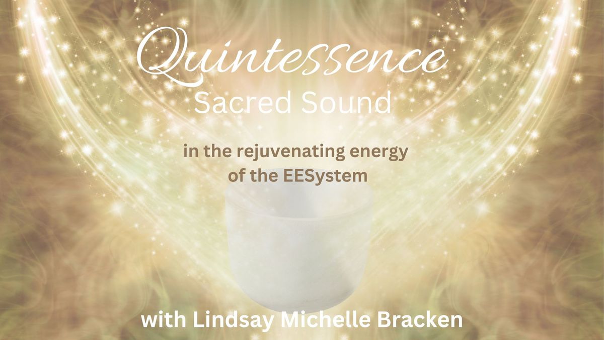 Quintessence Sacred Sound