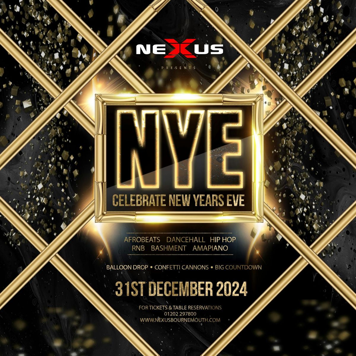 CELEBRATE NYE 2024 | NEXUS BOURNEMOUTH | 31\/12\/2024