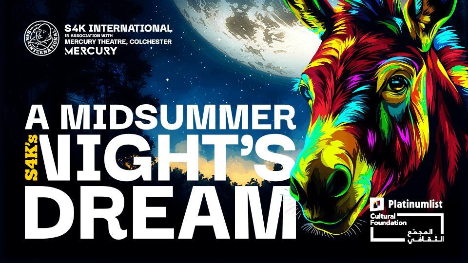 S4K's A Midsummer Night's Dream at Cultural Foundation Abu Dhabi