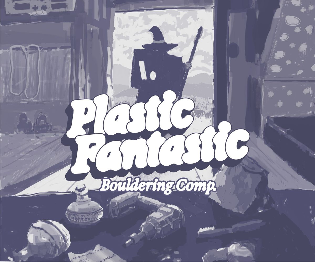 Plastic Fantastic Boudering Competition