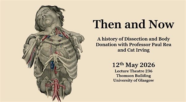 Then and Now: A History of Dissection and Body Donation