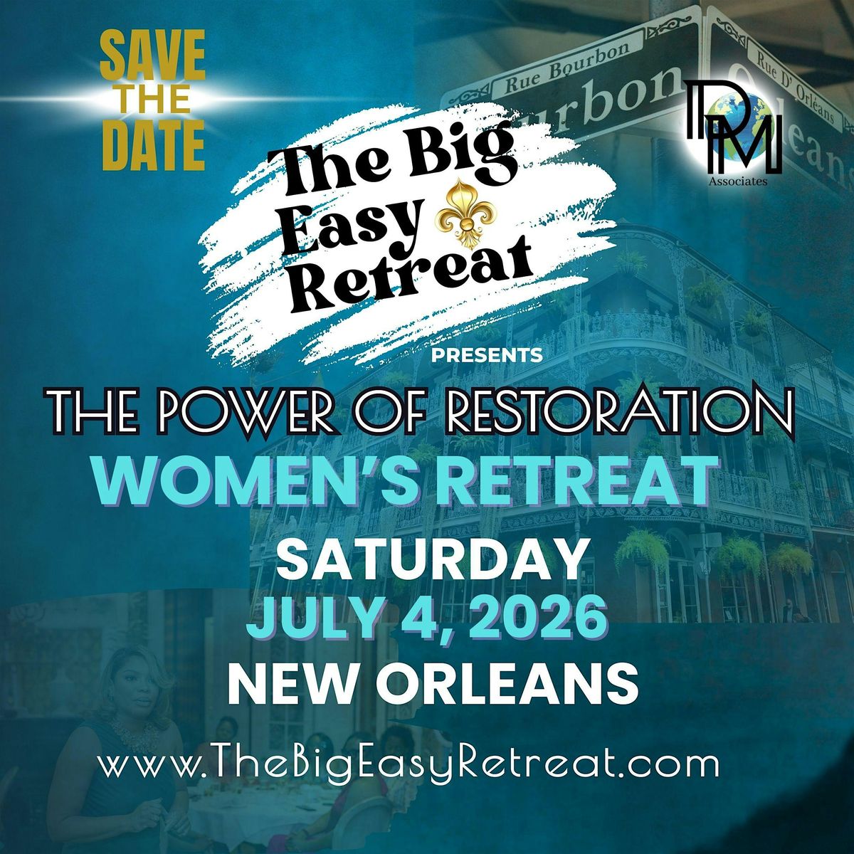 THE BIG EASY RETREAT WOMEN'S CONFERENCE-ESSENCE FESTIVAL WEEKEND
