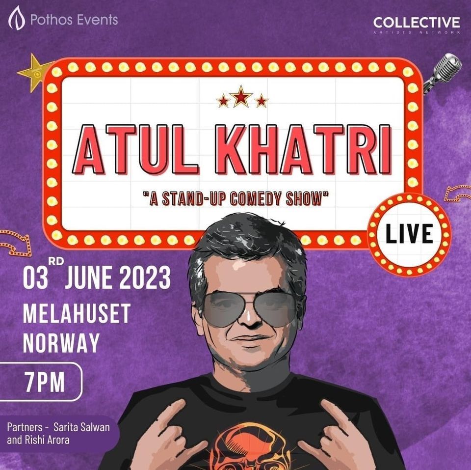 ATUL KHATRI in OSLO