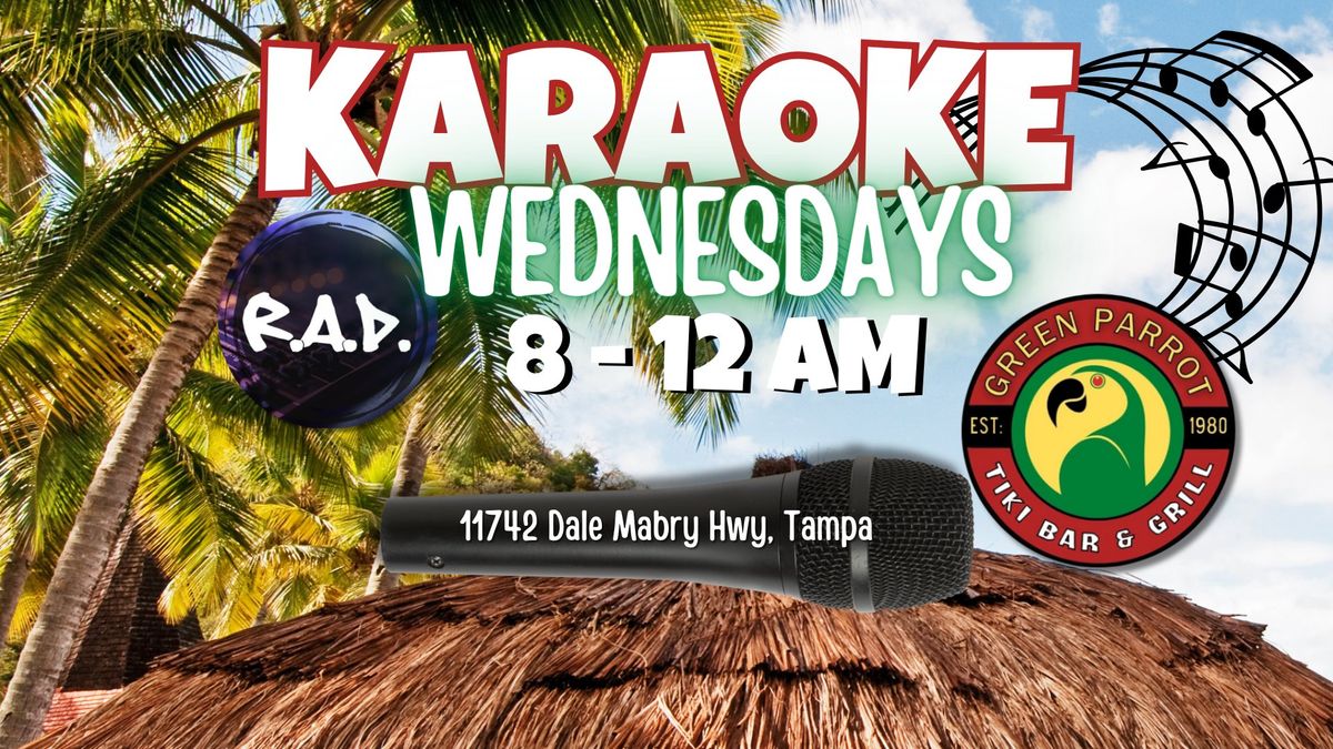 Karaoke Wednesdays @ Green Parrot Tiki Bar & Grill