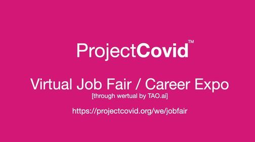 ProjectCovid Virtual Job Fair \/ Career Expo Event