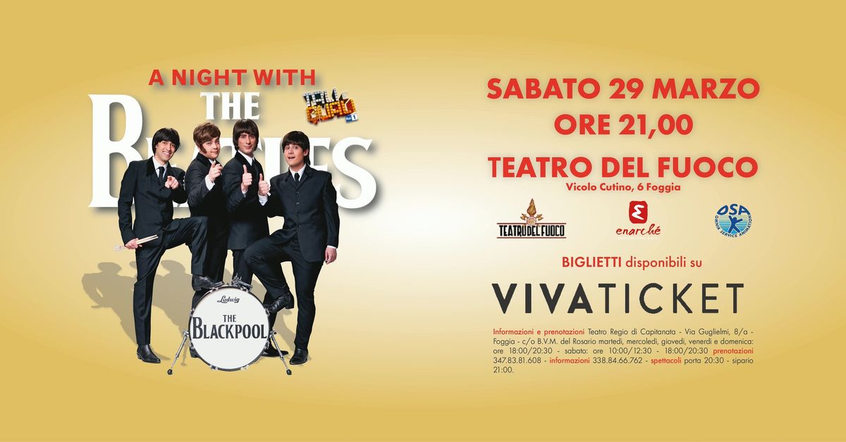 A Night With The Beatles || The Blackpool al Teatro del Fuoco