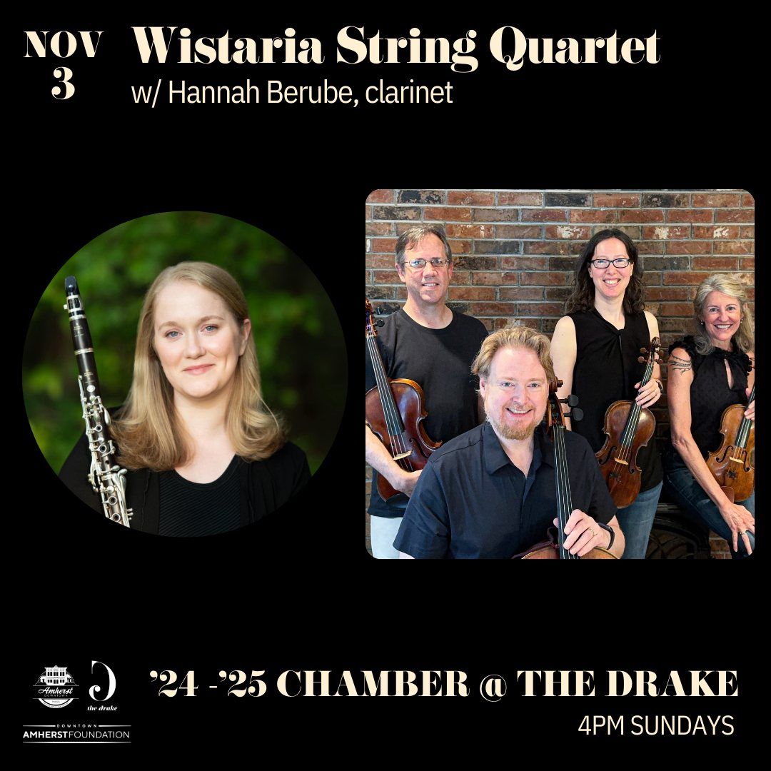 Wistaria String Quartet at The Drake (Amherst, MA)