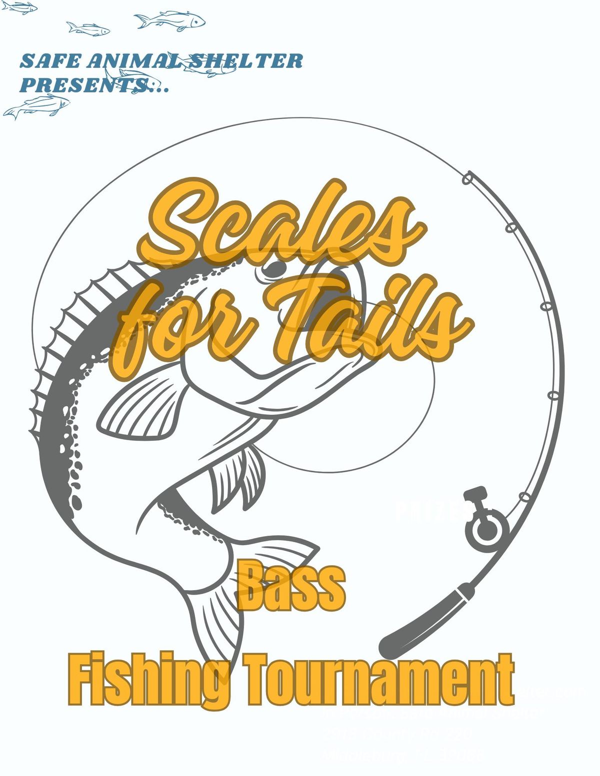 Scales for Tails- Bass Fishing Tournament