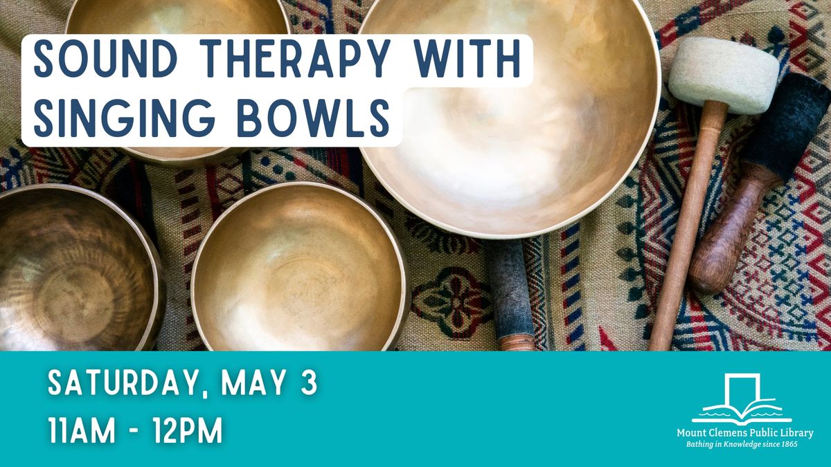 Sound Therapy with Singing Bowls