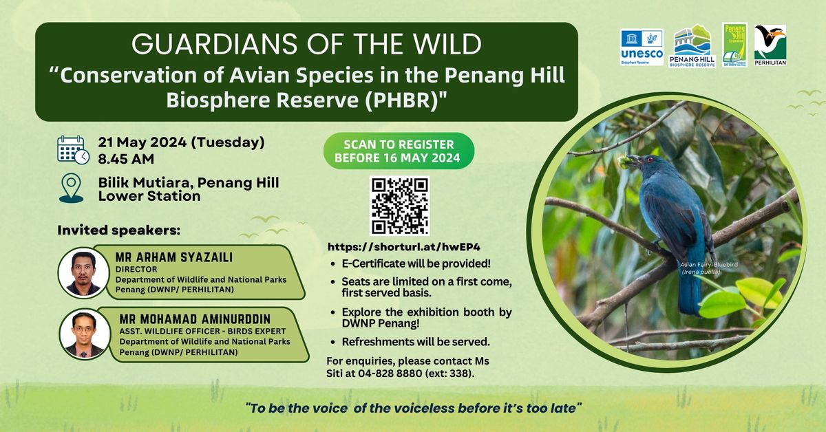 Guardians of the Wild: Conservation of Avian Species in the Penang Hill Biosphere Reserve (PHBR)