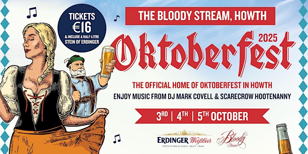 Oktoberfest At The Bloody Stream - 3rd - 5th October 2025!