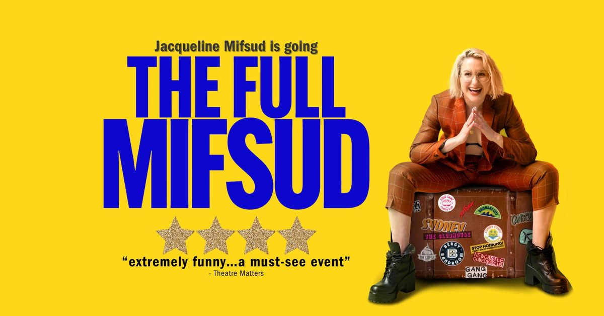 Jacqueline Mifsud | The Full Mifsud at The Totem Theatre, Alice Springs