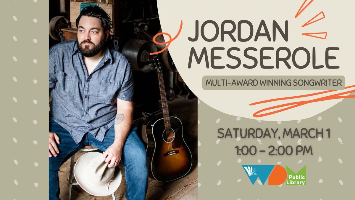 Music from Multi-Award Winning Songwriter Jordan Messerole