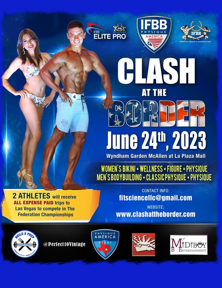 2023 IFBBPA Clash at the Border Bodybuilding Show, Wyndham Garden ...