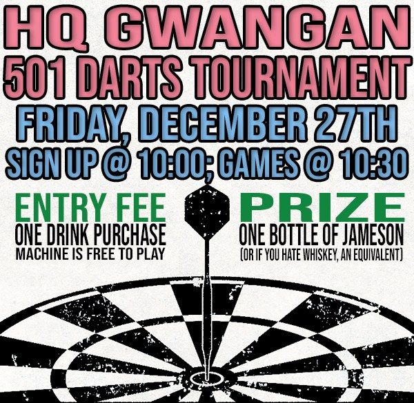 501 Darts Tournament @ HQ Gwangan - No Entry Fee; Bottle Set Prize!