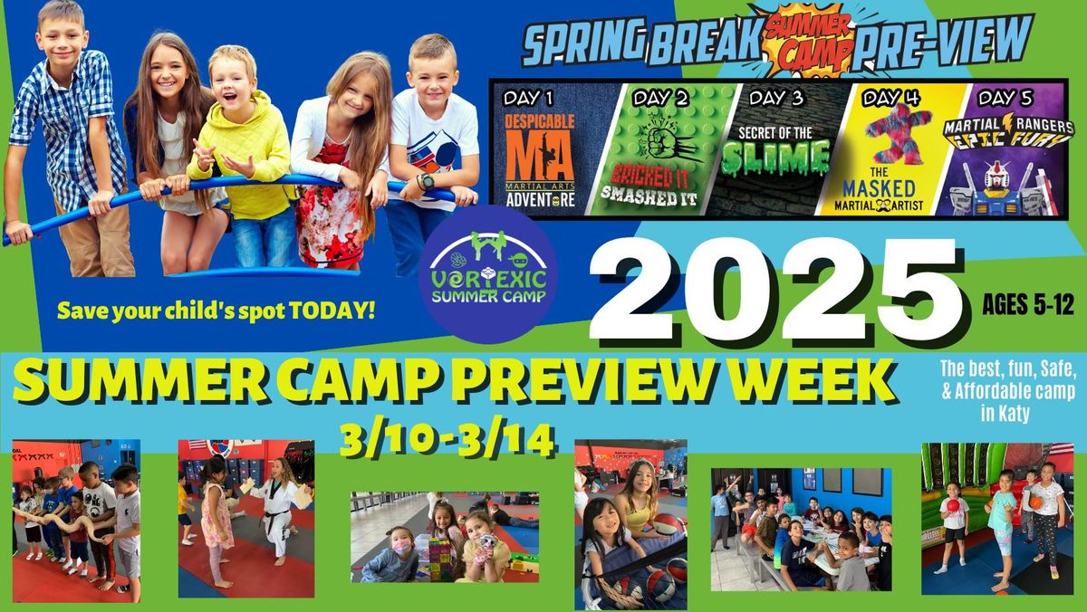 SPRING BREAK CAMP!