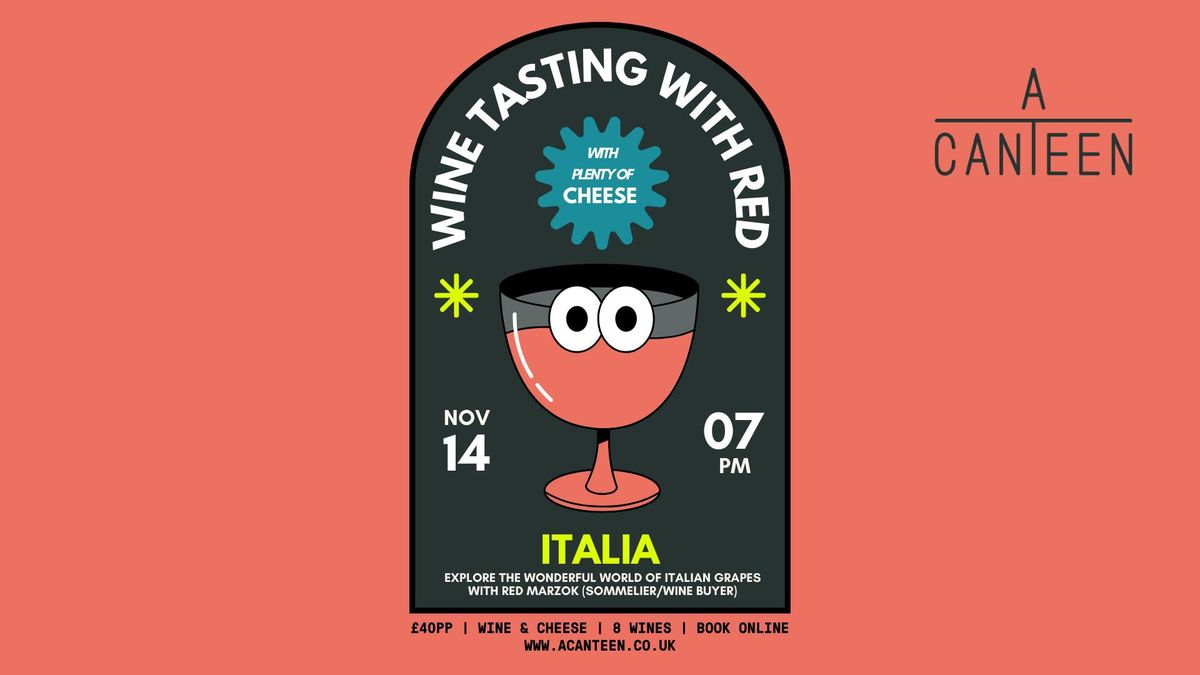 Red's Wine Tasting - Italia! Experience the world of fine wines with Red Marzok