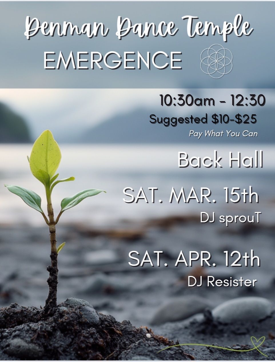 Denman Dance Temple: Super Charged Spring Emergence