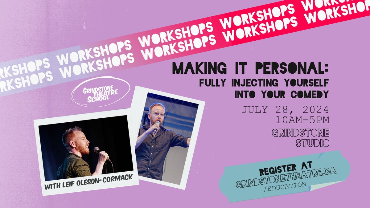 WORKSHOP: Making It Personal with Leif Oleson Cormack