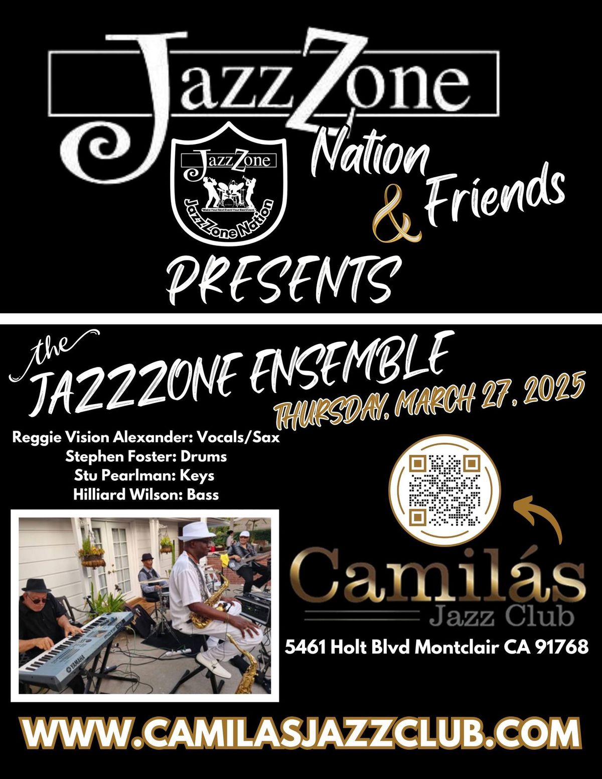 JazzZone Nation & Friends Presents The JazzZone Ensemble @ Camilas Jazz Club