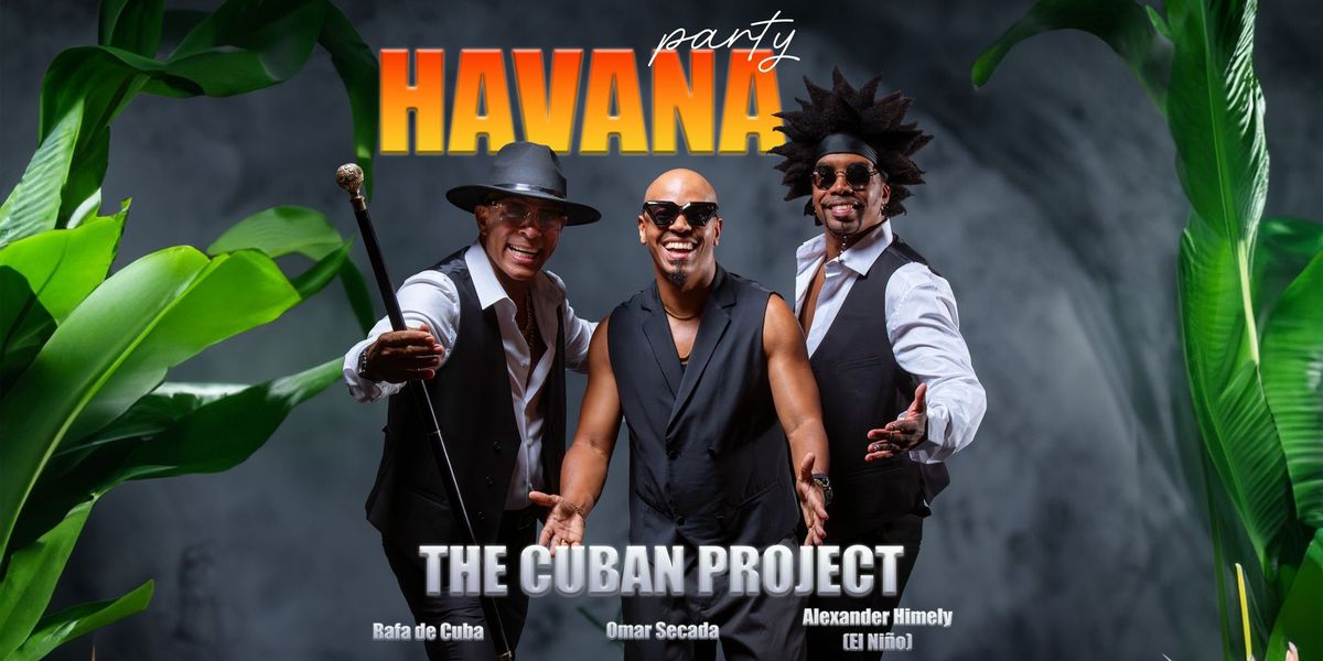 Havana Party by The Cuban Project