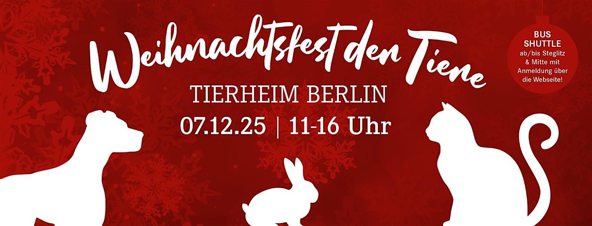 Weihnachtsfest der Tiere - Tierheim Berlin - BUS SHUTTLE Hinfahrt
