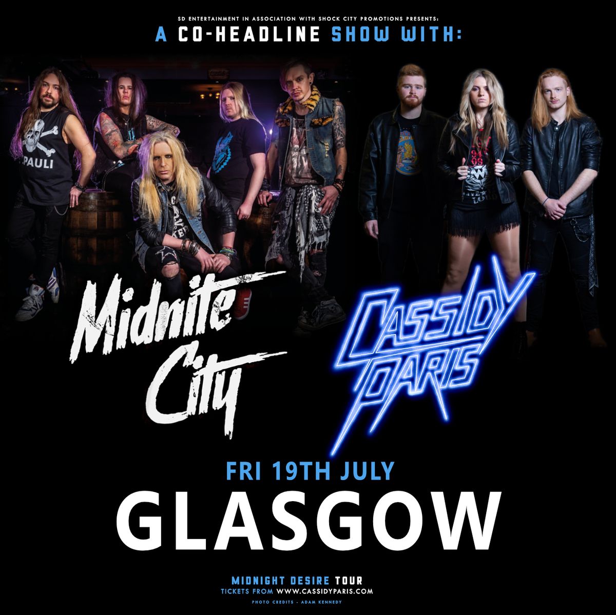 MIDNITE CITY & CASSIDY PARIS - Glasgow