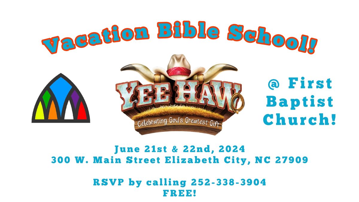 Vacation Bible School - Yeehaw