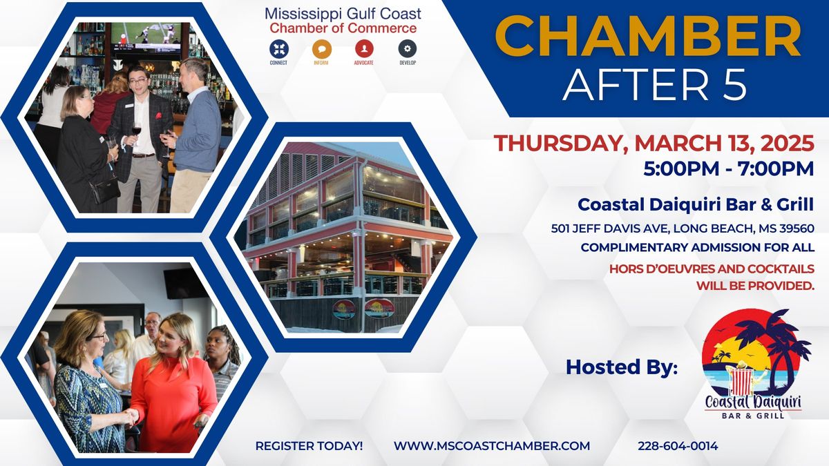 Chamber After 5 - Coastal Daiquiri Bar & Grill