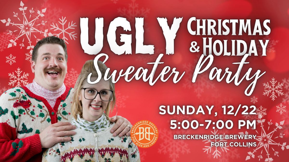 Ugly Christmas & Holiday Sweater Party!