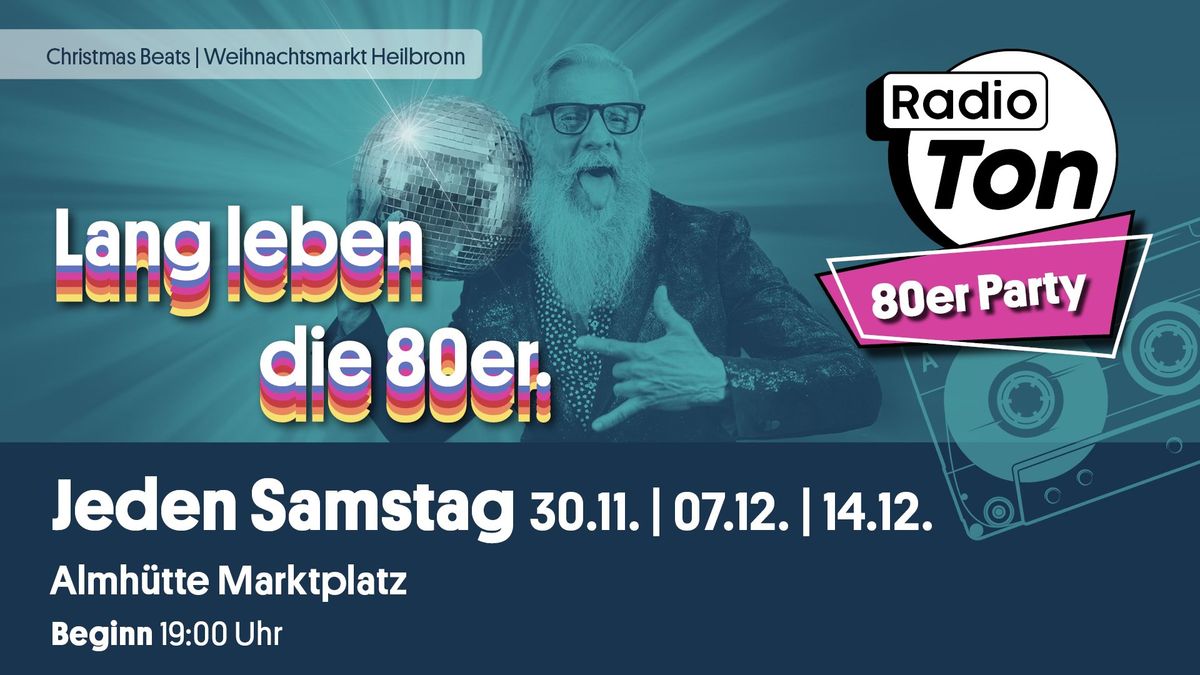 Christmas Beats: Die Radio Ton 80er Party auf dem Heilbronner Weihnachtsmarkt