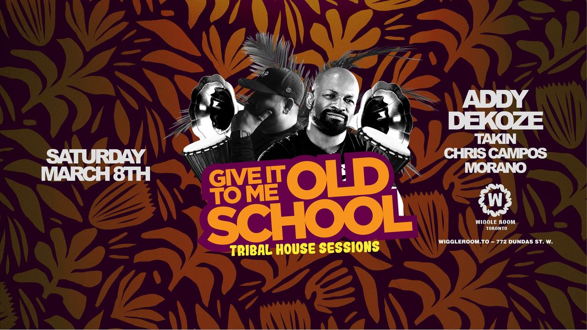 Give it to me Old'School:  ADDY | DEKOZE 