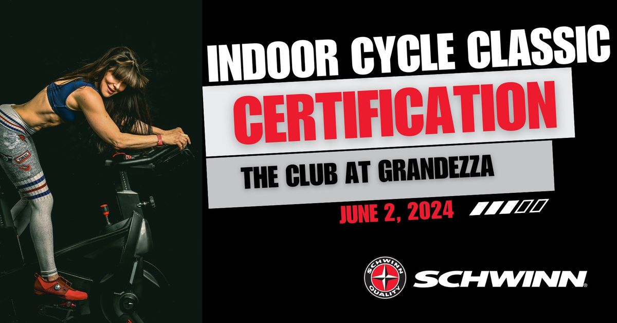 Schwinn\u00ae Indoor Cycling Classic Certification