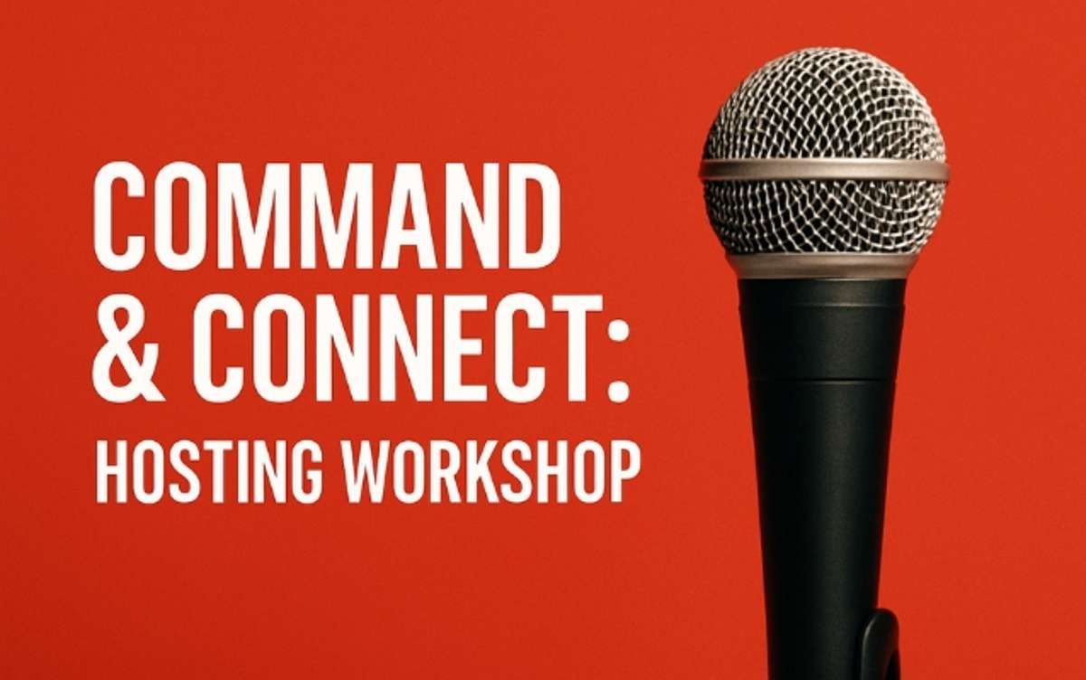 Command and Connect: Hosting Workshop