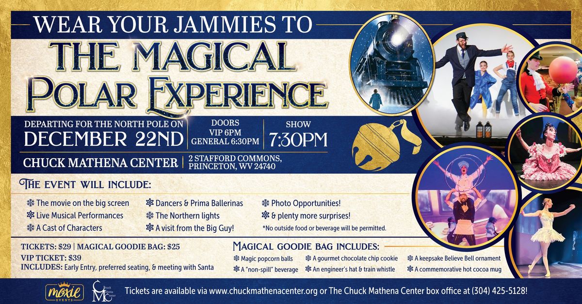 Moxie Events Presents: The Magical Polar Experience