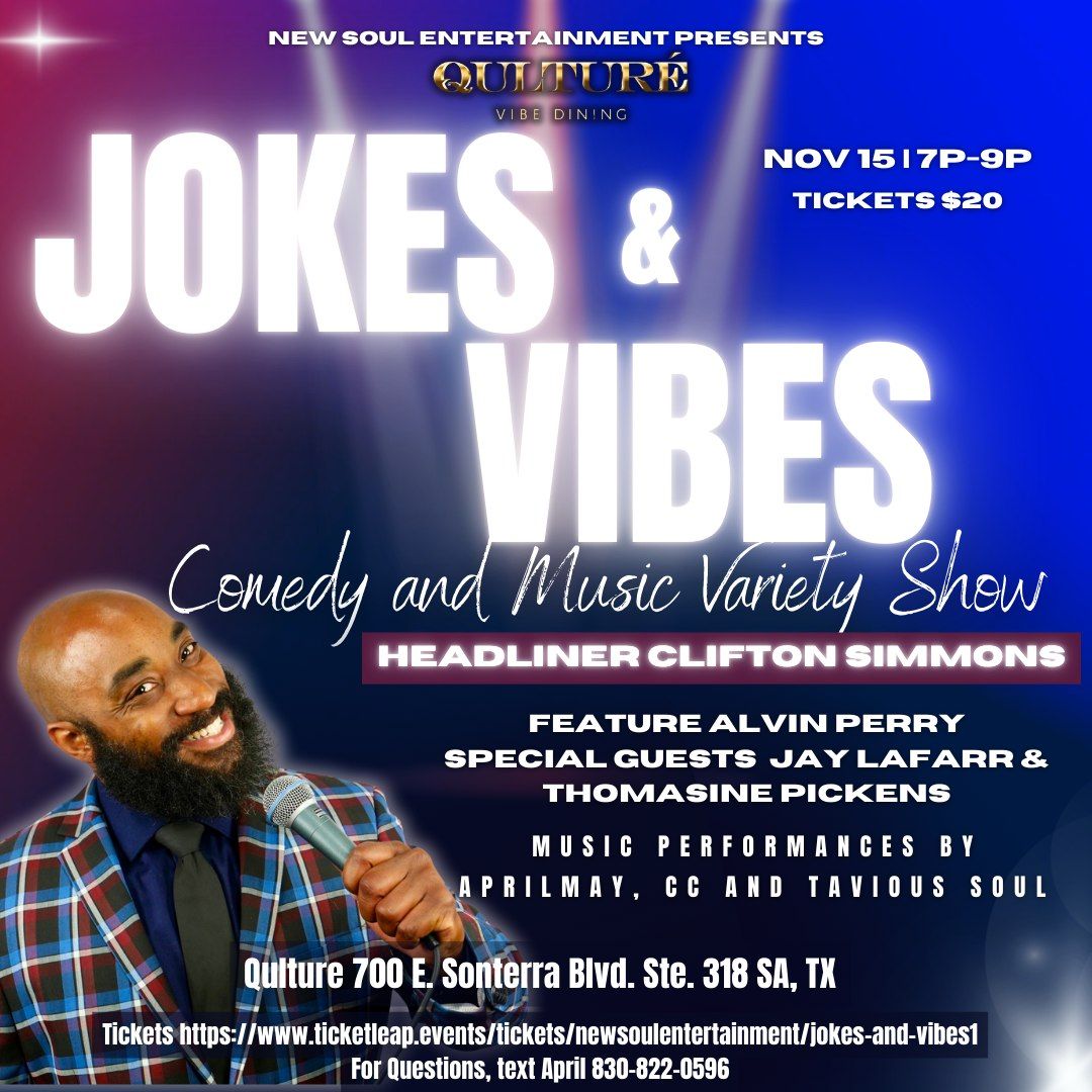 Jokes & Vibes! Comedy and Music Variety Show