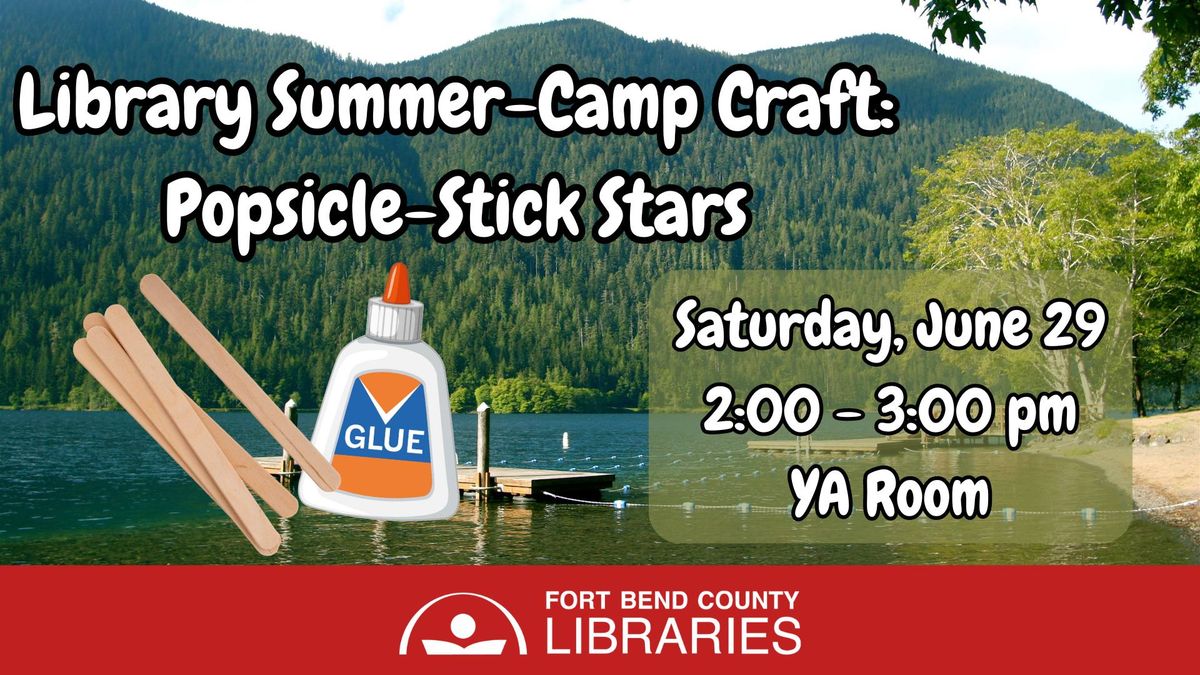 Library Summer Camp Craft: Popsicle-Stick Stars