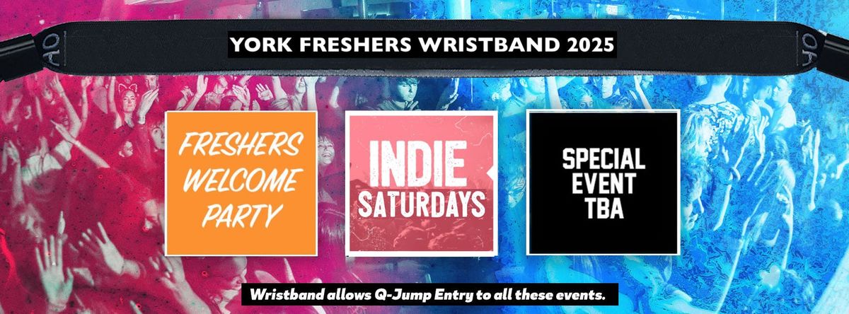 York Freshers Invasion 2025 Wristband