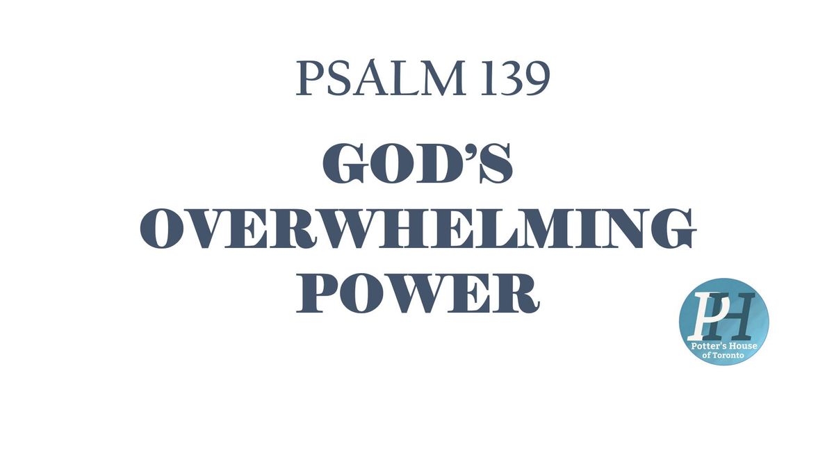 God's Overwhelming Power