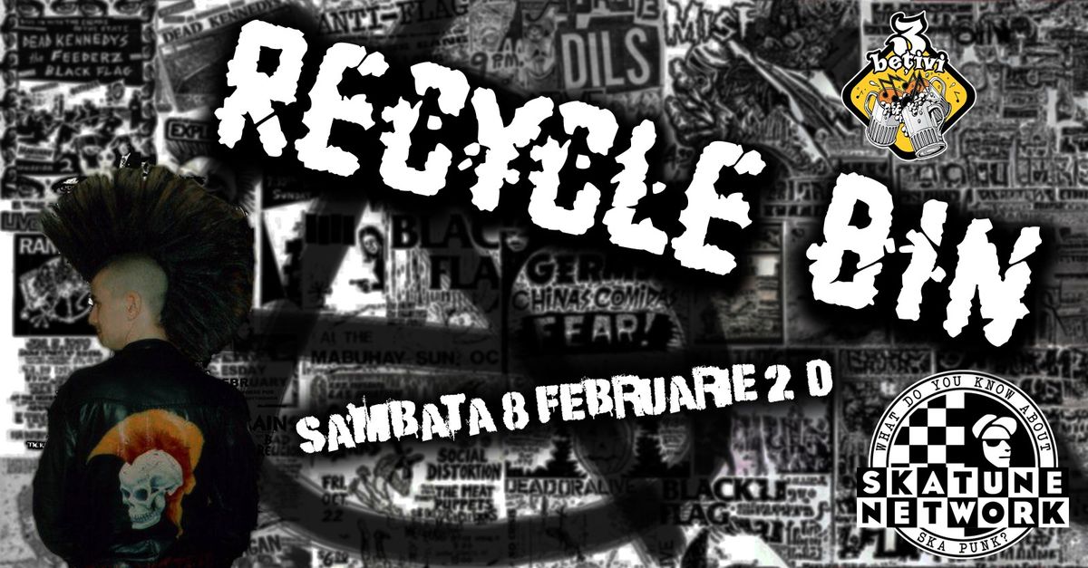 Recycle Bin @ Ska Punk 