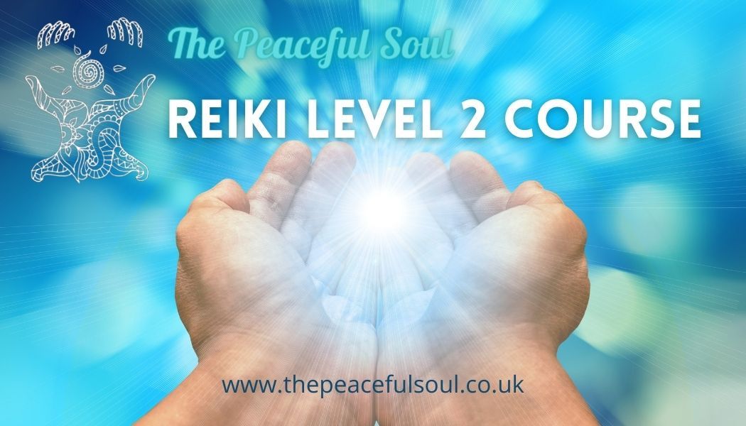 Reiki Level 2 one day intensive course (Practitioner level)