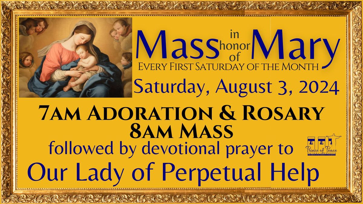 Saturday Morning Mass in Honor of Mary