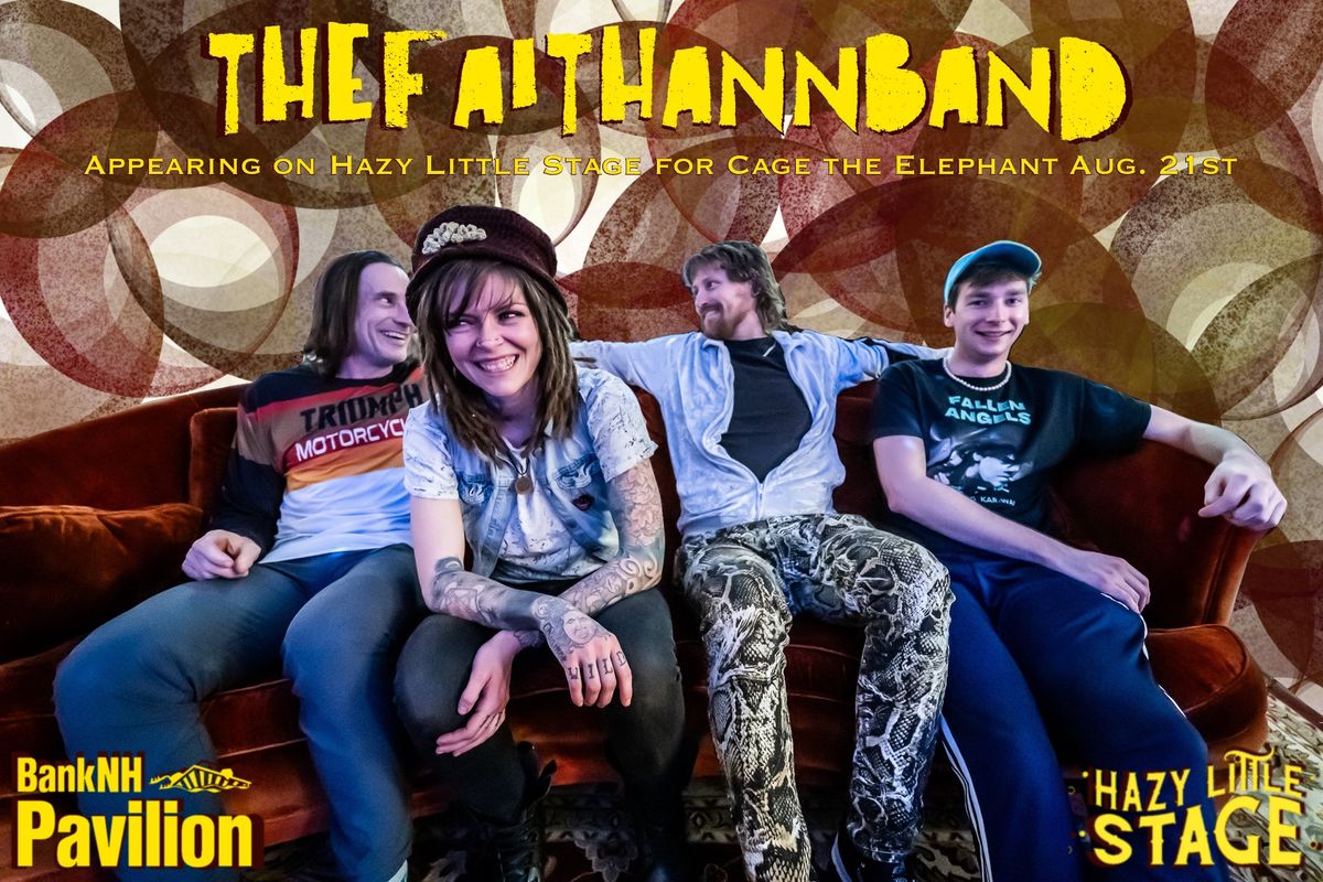 The Faith Ann Band; Appearing on the Hazy Little Stage for Cage the Elephant!