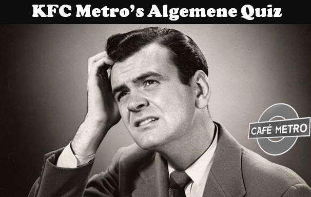 KFC Metro's Algemene Quiz