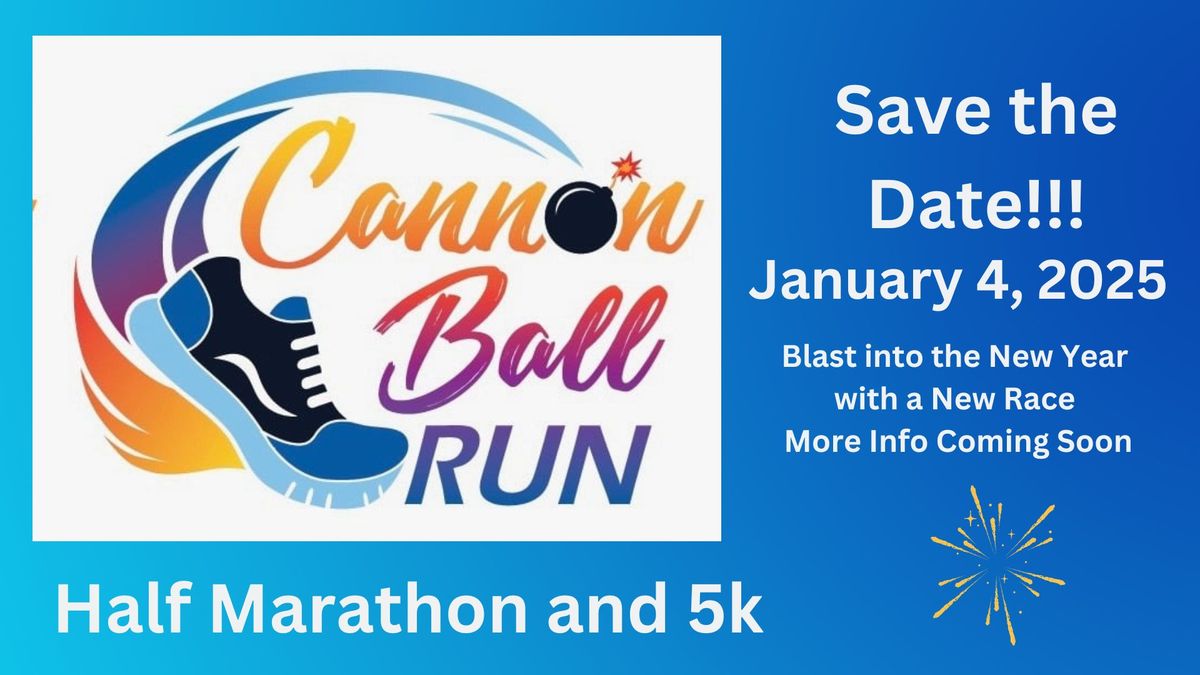 Cannon Ball Run - Half Marathon\/5K