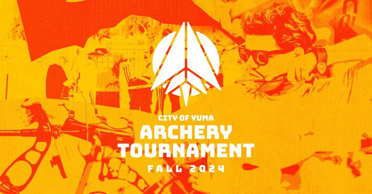 City of Yuma Fall Archery Tournament 2024