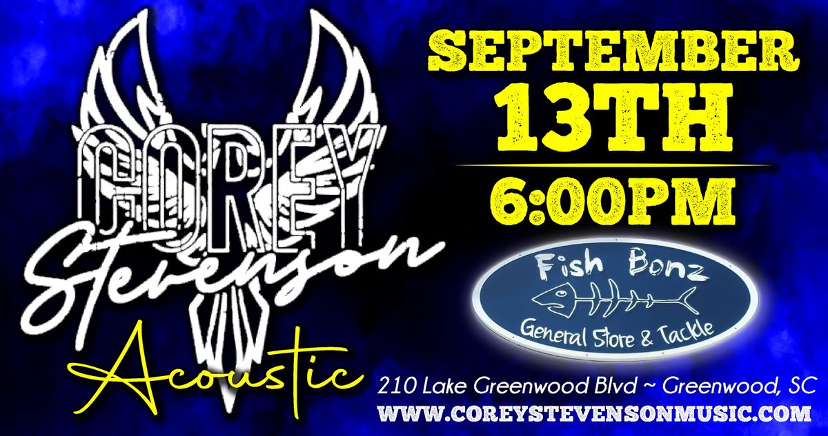 Corey Stevenson Acoustic @ Fish Bone