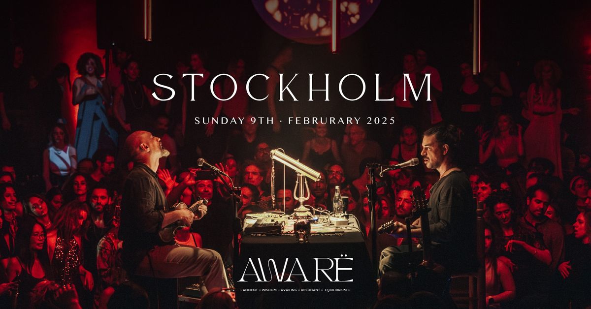 AWAR\u00cb :: A Symphony for the Soul :: Live In Stockholm