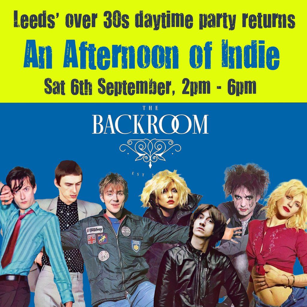 An Afternoon of Indie: LEEDS (over 30s only)